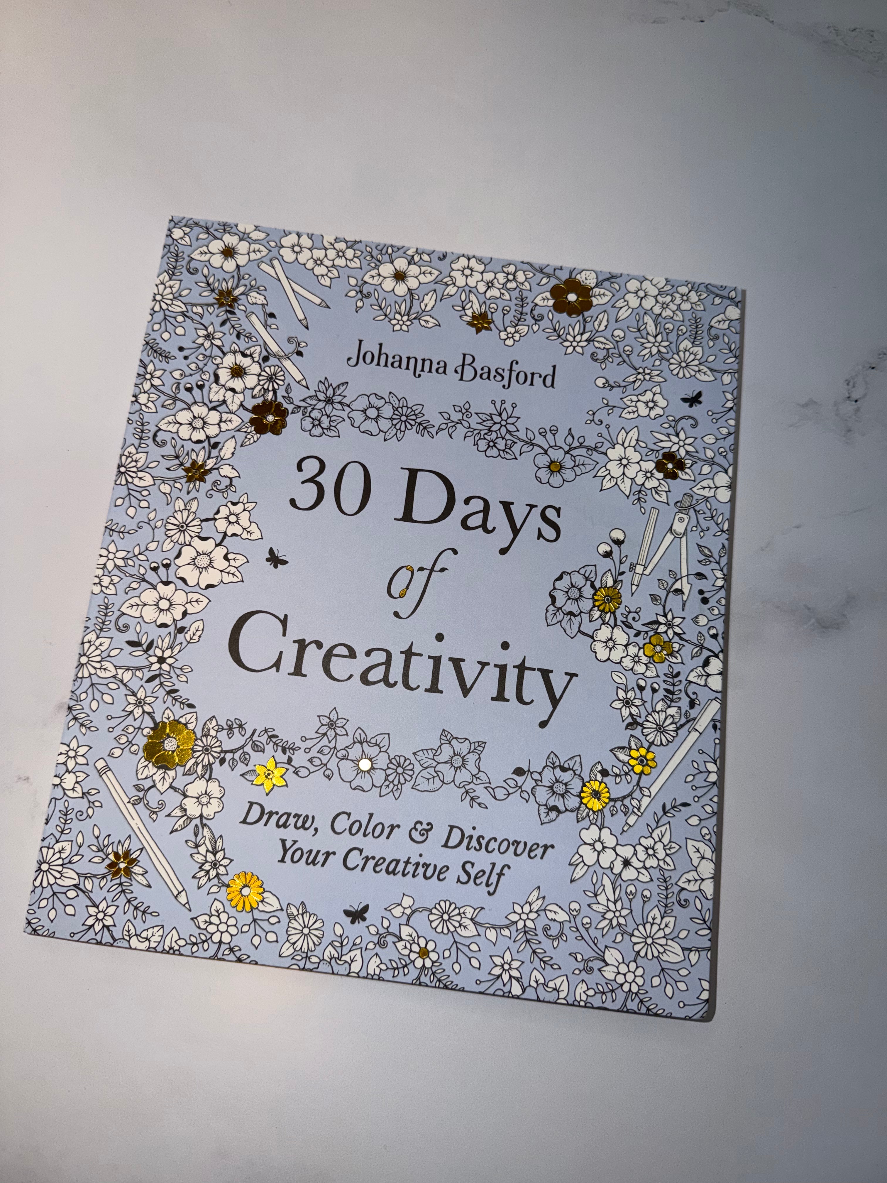 30 Days of Creativity: Draw, Color, and Discover Your Creative Self